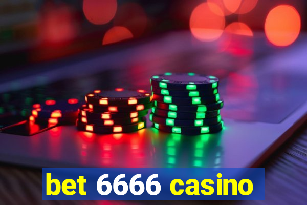 bet 6666 casino